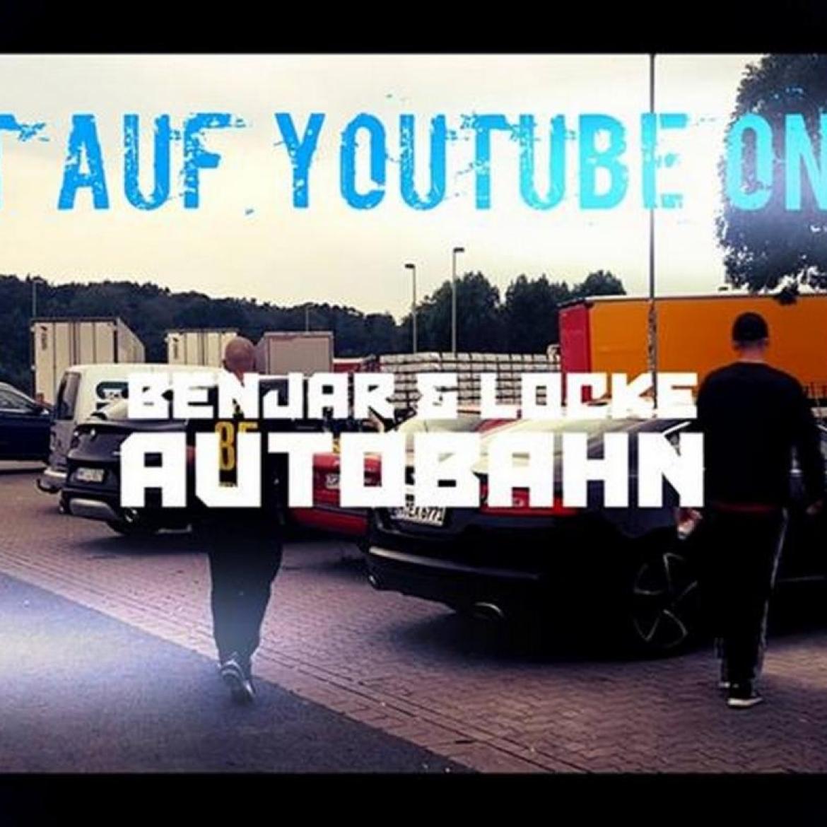 Locke & Benjar - Autobahn (Official Video)