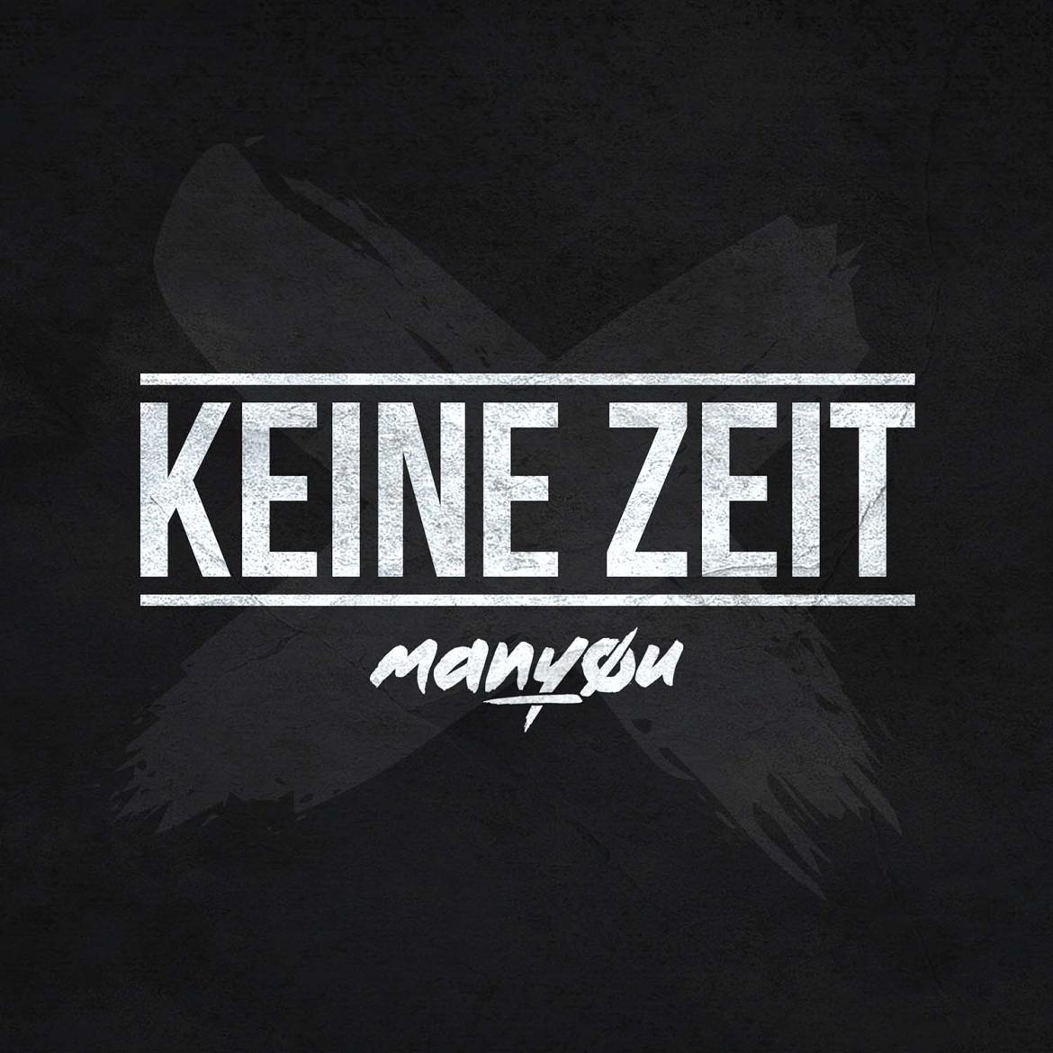 manyou manyøu Keine Zeit Rap