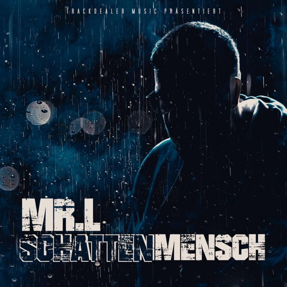 Mr. L - Schattenmensch EP